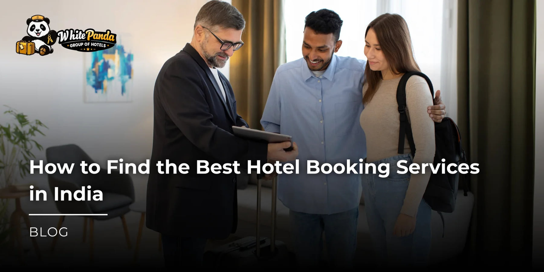 How to Find the Best Hotel Booking Services in India