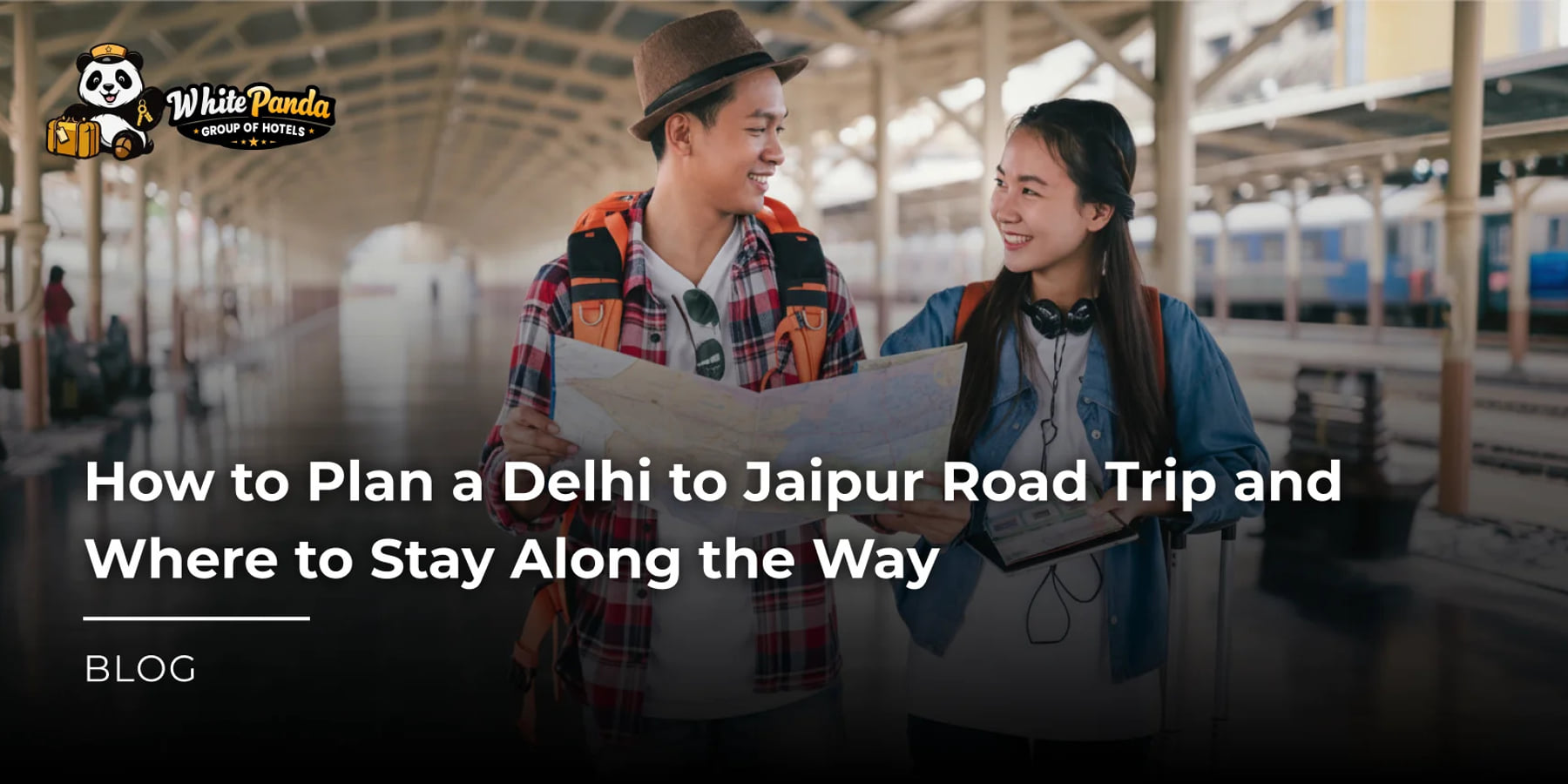 How to Plan a Delhi to Jaipur Road Trip and Where to Stay Along the Way