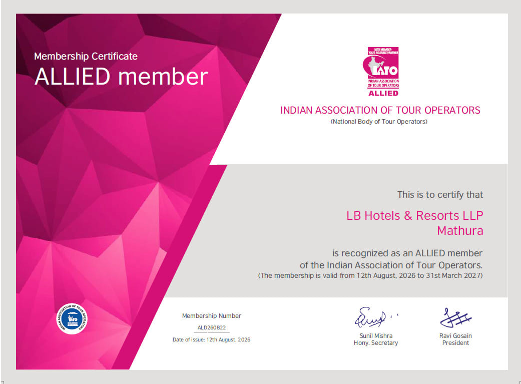 IATO Allied Member membership certificate for LB Hotels & Resorts LLP, Mathura, recognising the property as an Allied Member of the Indian Association of Tour Operators