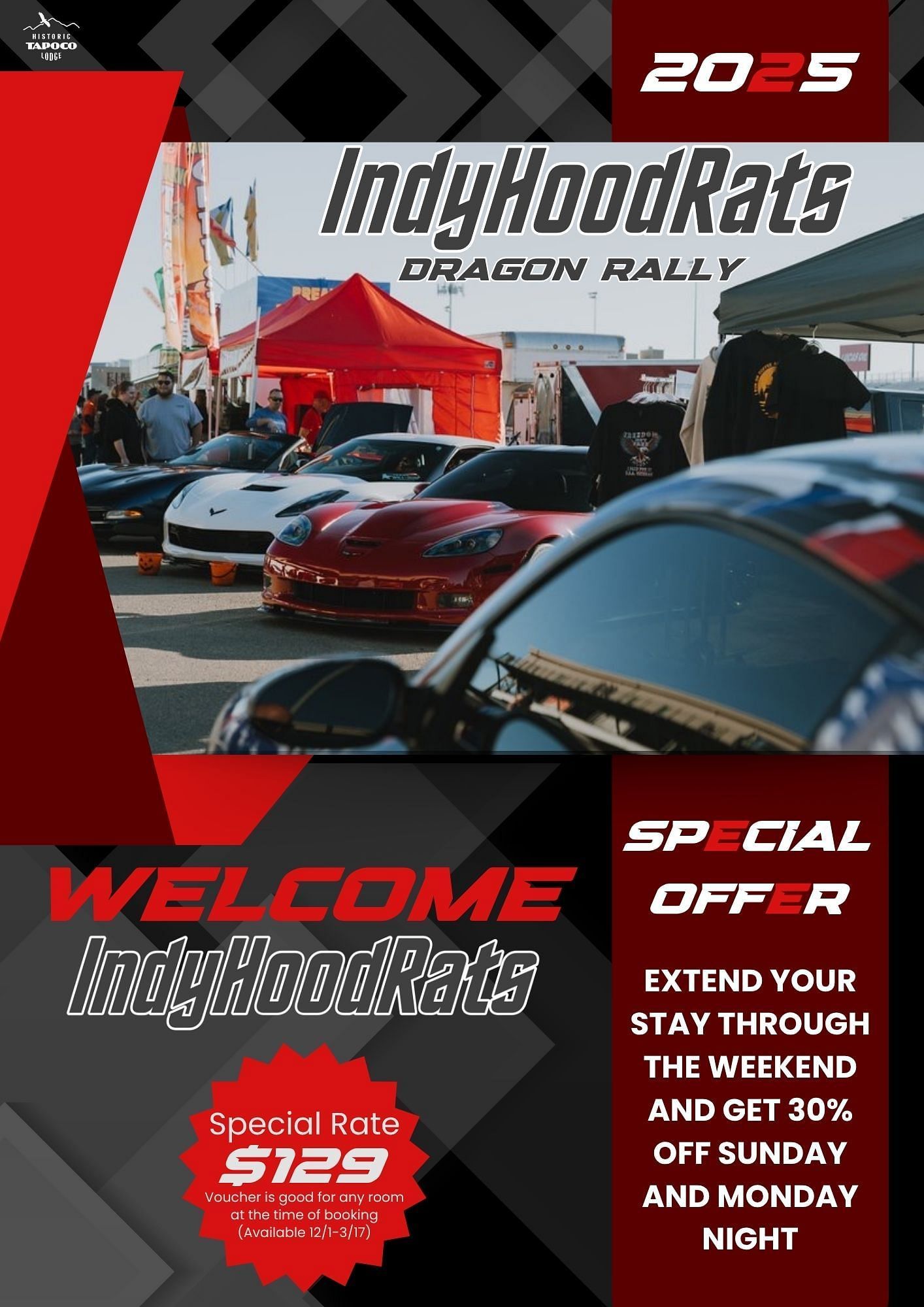 Promotional flyer for the 2025 IndyHoodRats Dragon Rally at Historic Tapoco Lodge. Features sports cars, a red tent, and event details. Special rate of $129 and 30% off Sunday and Monday night for extended stays.