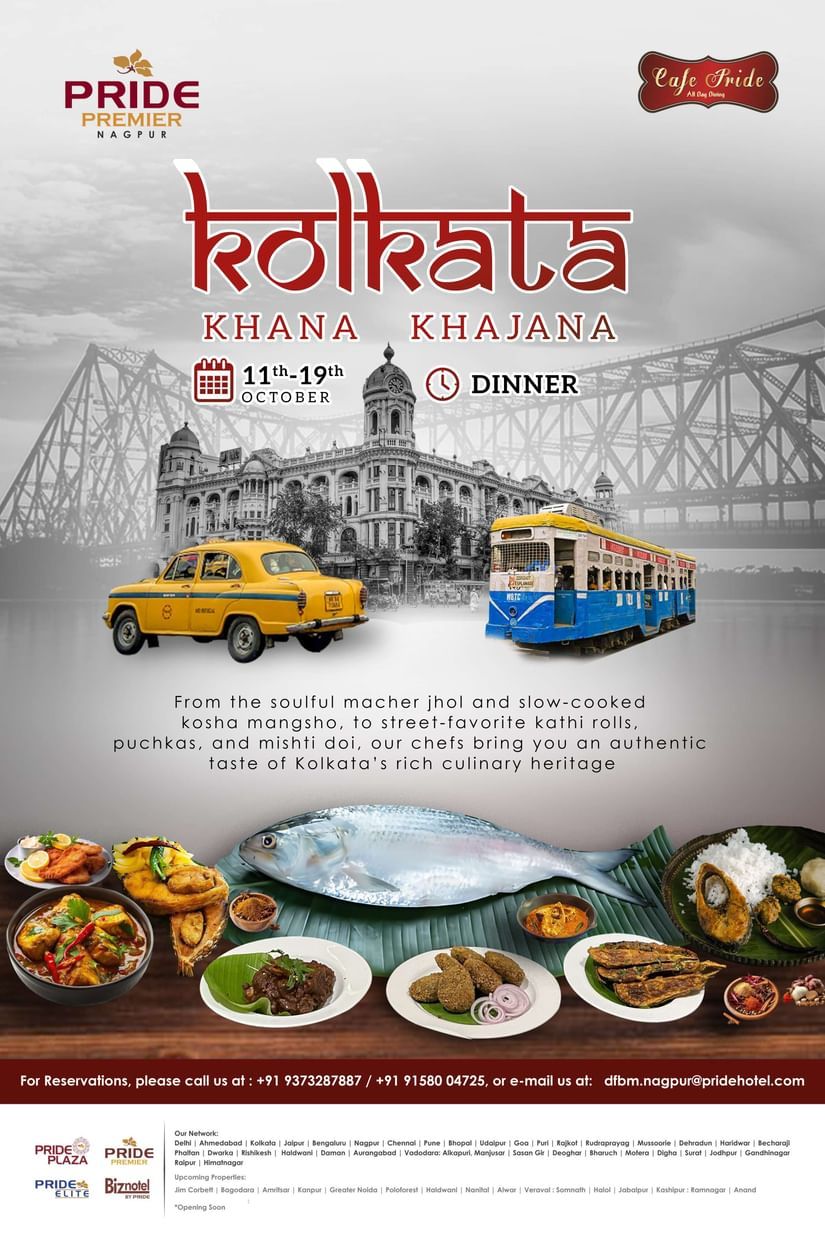 A poster for Kolkata Khana Khajana dinner at Cafe Pride, Pride Premier Nagpur, happening from 11th to 19th October. The poster features iconic Kolkata visuals including a yellow taxi, a tram, and Howrah Bridge, with images of traditional Bengali dishes lik