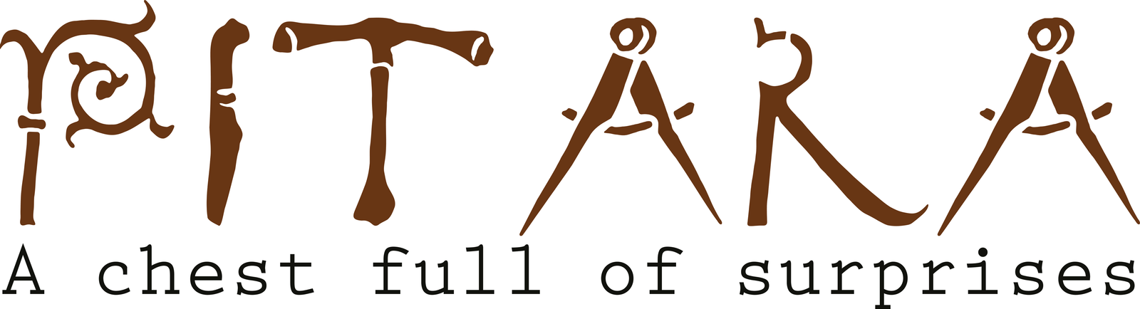 Brown artistic typography for PITARA featuring compasses and ornate lettering above the tagline 'A chest full of surprises'.