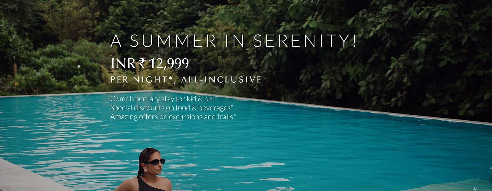 Summer Escape 12999 Offer package