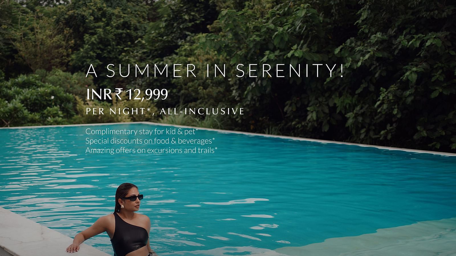 Summer Escape 12999 Offer package