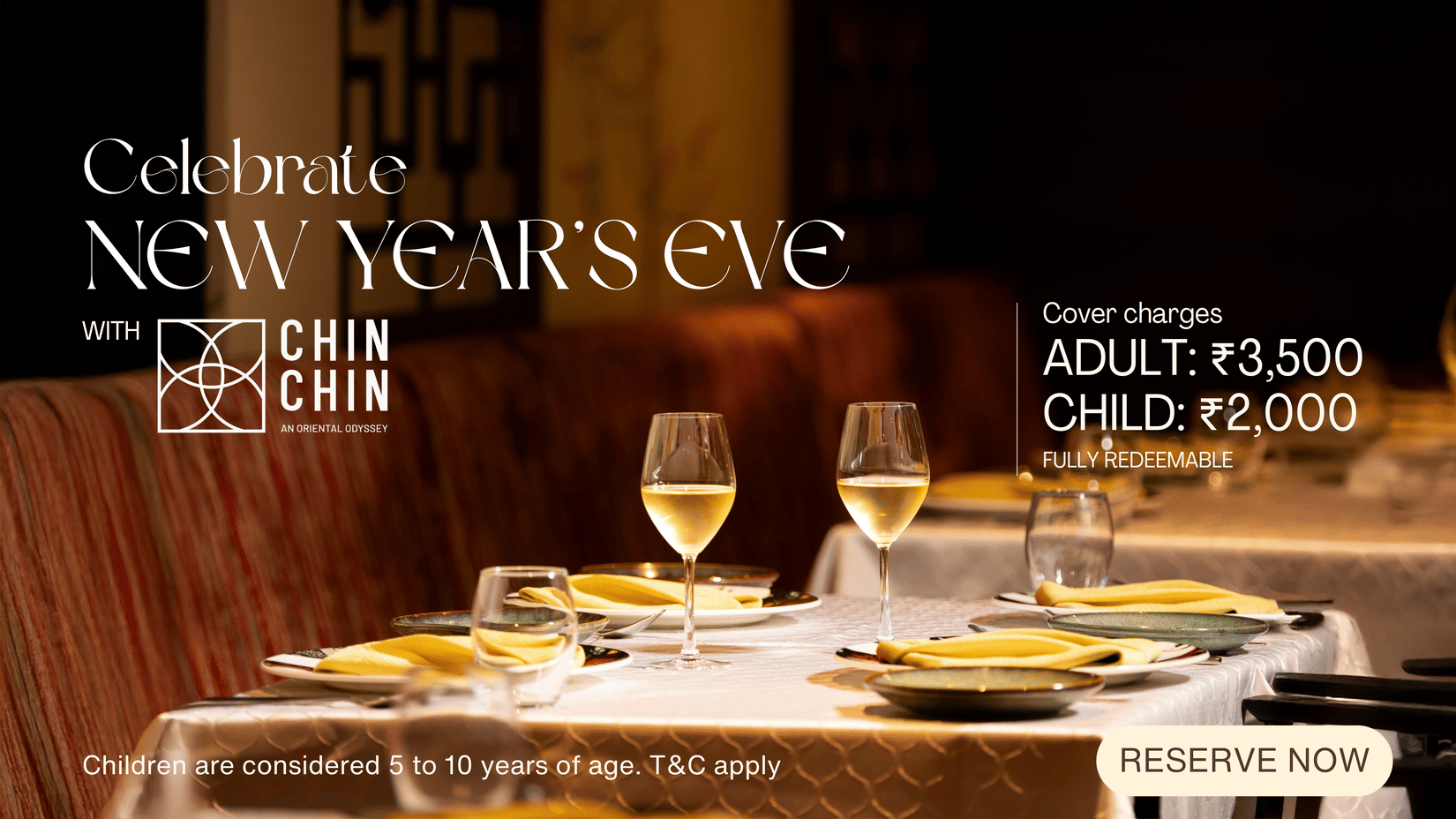 Creative of Newyear Package 2026 featuring an eve with Chin Chin restaurant at The Residency Towers Coimbatore. Cover charges for an Adult is INR 3,500 and for a child it is 2,000. 