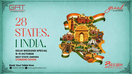 Delhi Weekend Special at Bazaar, Grand Chennai by GRT Hotels, 9–11 October: 28 States. 1 India. with Delhi landmarks map. Next: Andhra.