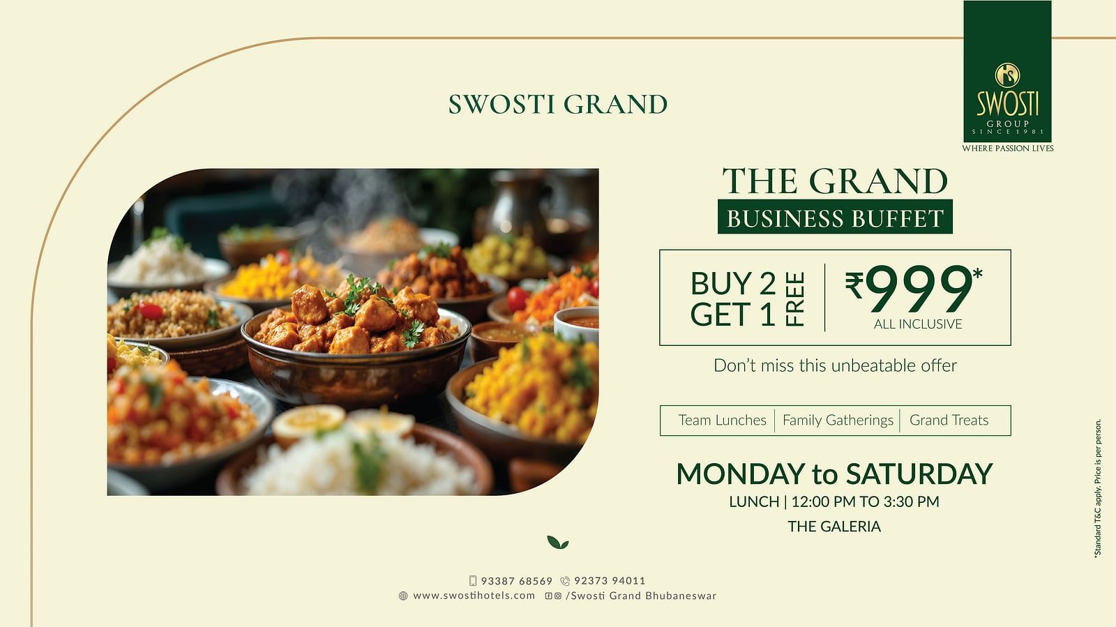 A creative offer of Unlimited Buffet Dinner at Galleria at Swosti Grand, Bhubaneswar