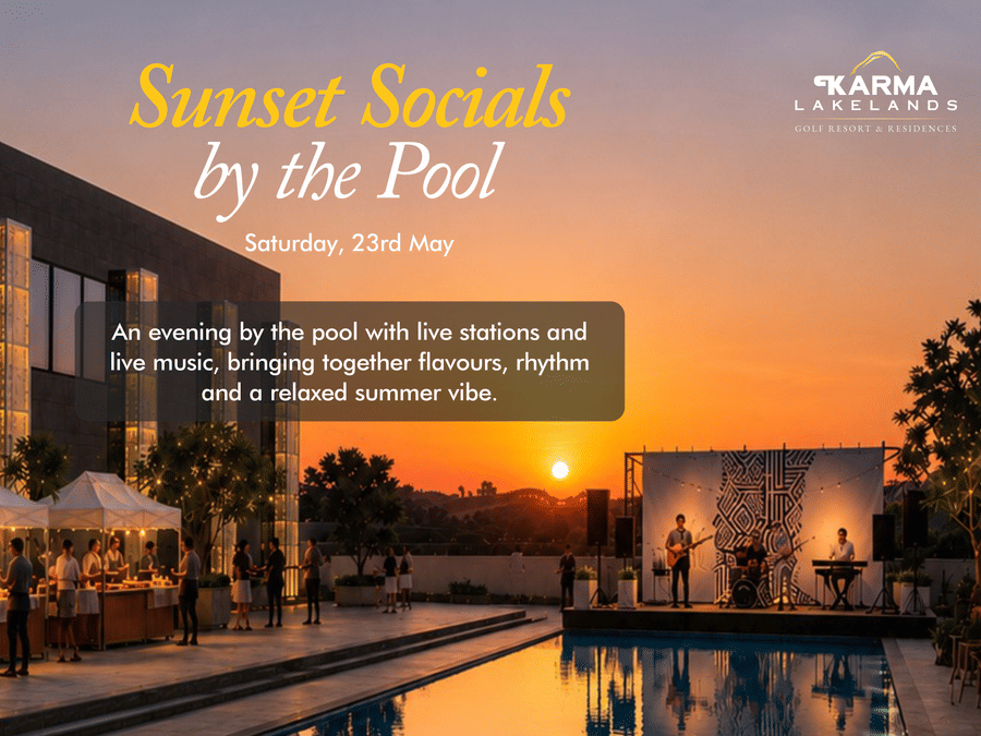 A promotional poster of 'Sunset Social by the Pool' dated 23rd May 2026 at Karma Lakelands featuring live music, buffet stations, and guests enjoying an evening gathering at sunset.