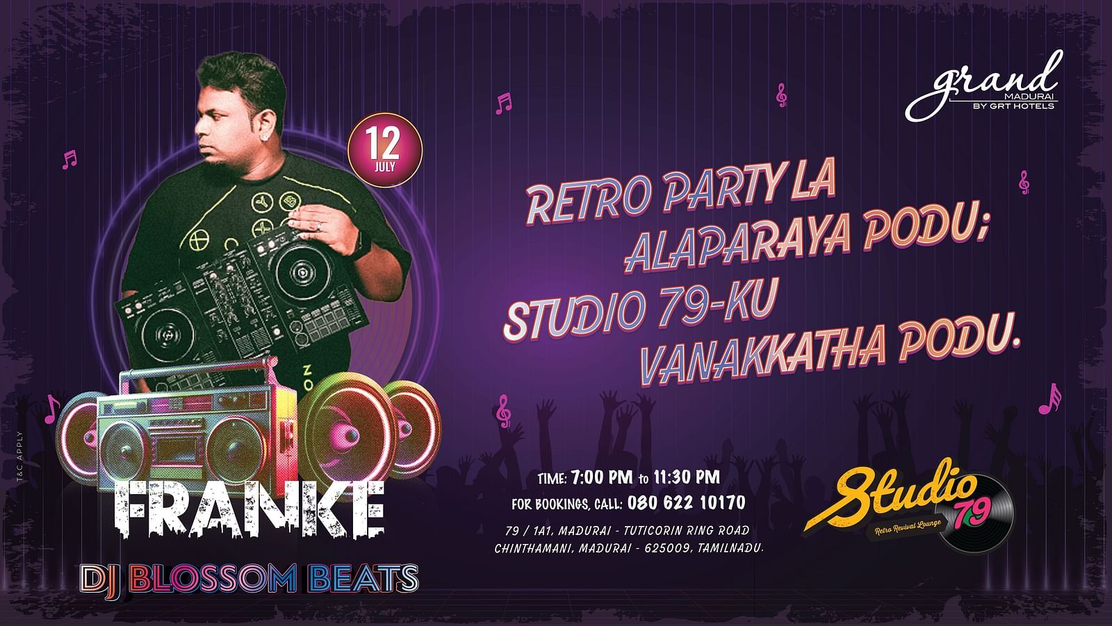  Event poster for Retro Party at Studio 79, Grand Madurai with DJ Franke – Blossom Beats, featuring retro-themed visuals and party details for 12th July.