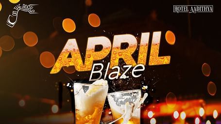April Blaze promotional offer at Out The Rocks, Hotel Aadithya, featuring special discounts on beer pitchers, buckets, and domestic spirits with free snacks and mixers.