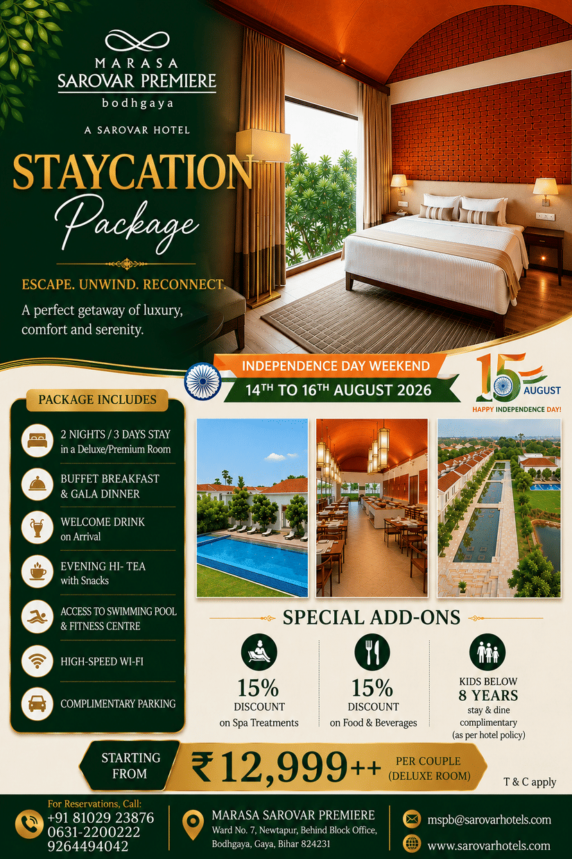 Marasa Sarovar Premiere Bodhgaya staycation package promo for Independence Day weekend, featuring rooms, dining, and special discounts