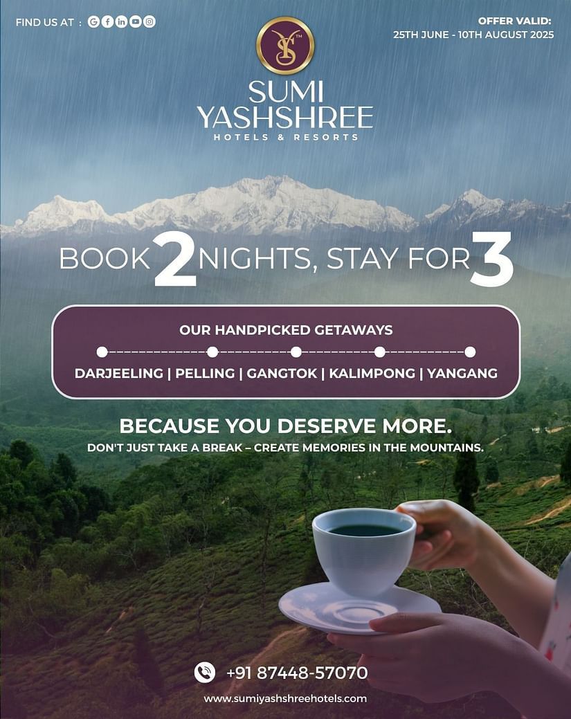 Sumi Yashshree monsoon offer poster showing book 2 nights stay for 3 at Darjeeling Gangtok Pelling Kalimpong and Yangang locations