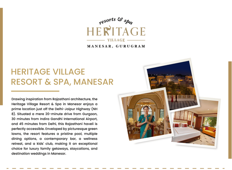 Advertisement for Heritage Village Resort and Spa in Manesar, featuring Rajasthani architecture, rooms, and amenities, accompanied by descriptive text.