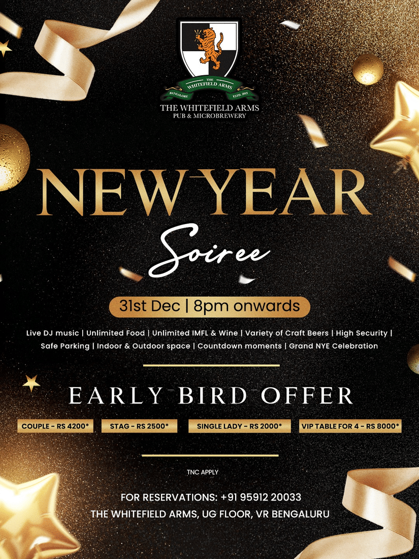 Promotional poster for The Whitefield Arms New Year Soiree on 31st Dec, featuring festive gold accents, event highlights, early bird offers, and reservation details.