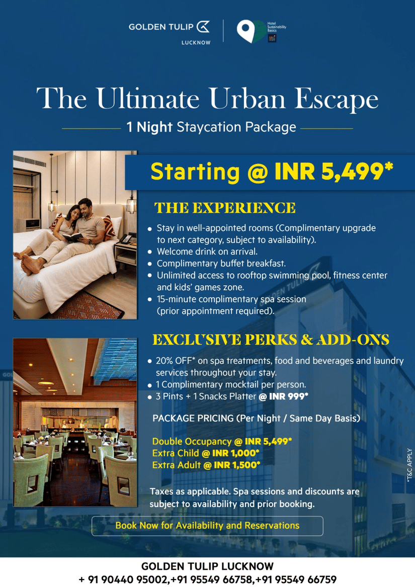 Golden Tulip Lucknow exterior with staycation package highlights including rooms, dining, rooftop pool and spa experience