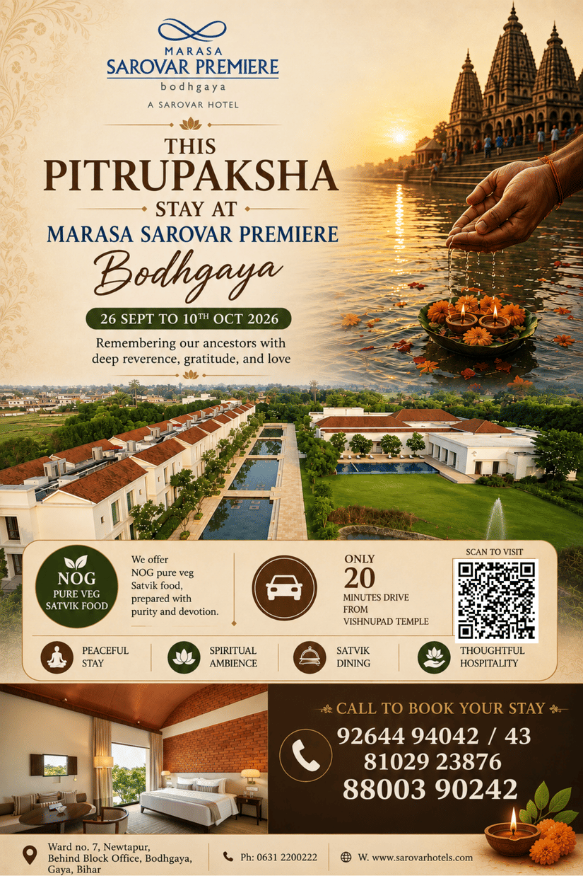 Pitrupaksha stay at Marasa Sarovar Premiere Bodhgaya with Satvik dining, spiritual ambience and peaceful accommodation