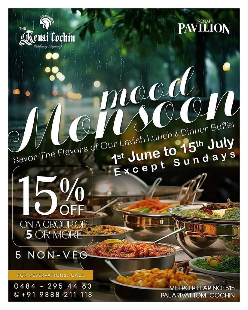 A creative for the Mood Monsoon Offer at The Renai Cochin regarding Lunch and Buffer at Renai Pavilion Restaurant