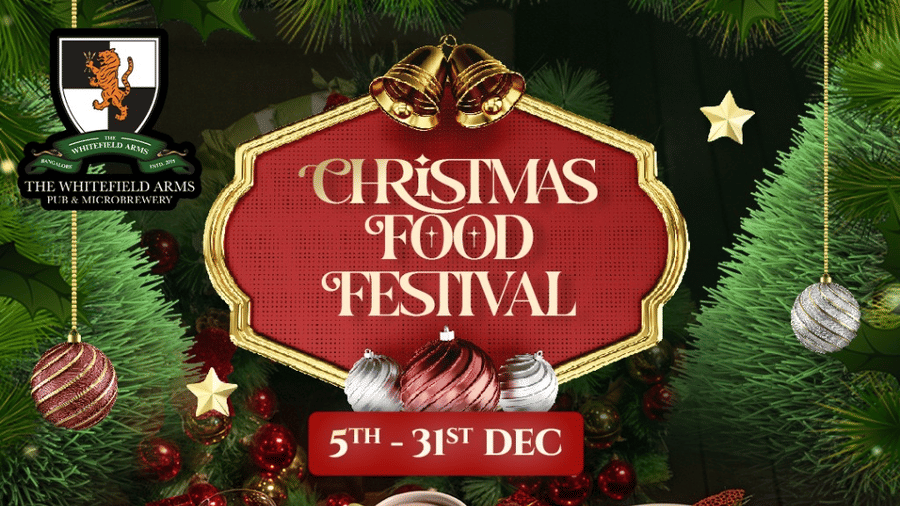 Festive poster for The Whitefield Arms Christmas Food Festival from 5th–31st Dec, showcasing holiday décor and a spread of curated seasonal dishes with reservation details.