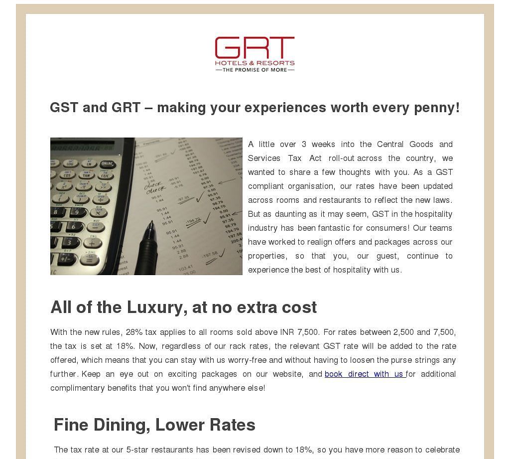 Newsletter highlighting GRT Hotels' services and fine dining experiences that are worth every penny.