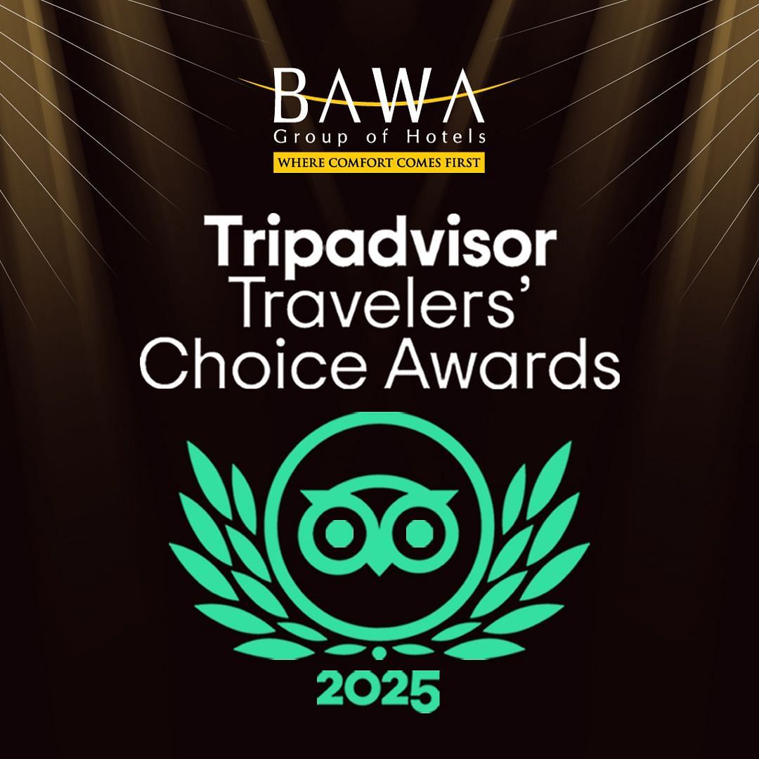 Bawa Group of Hotels is awarded as a Travelers Choice by TripAdvisor in 2025
