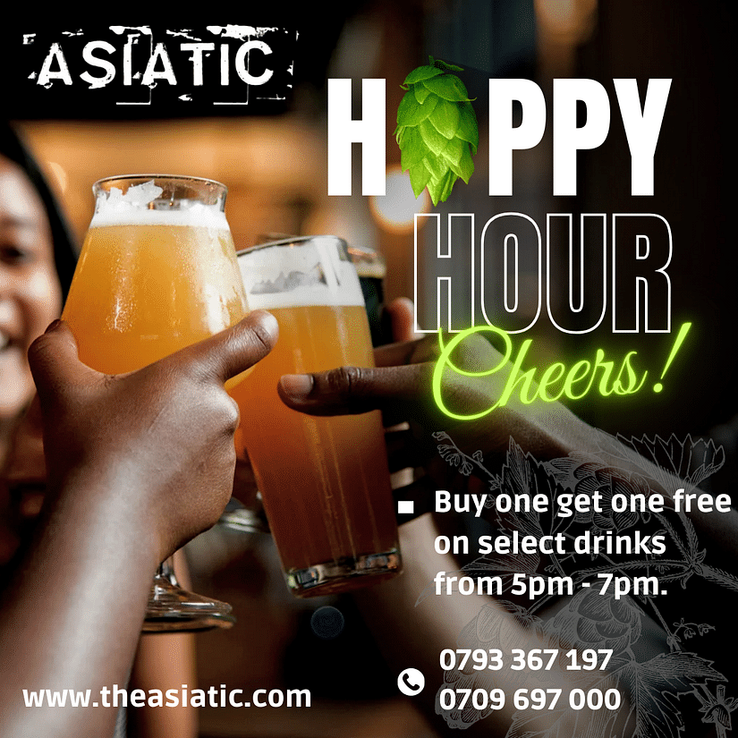 Happy Hour: Buy one get one free on select drinks at Asiatic, 5 PM - 7 PM. Cheers to great offers