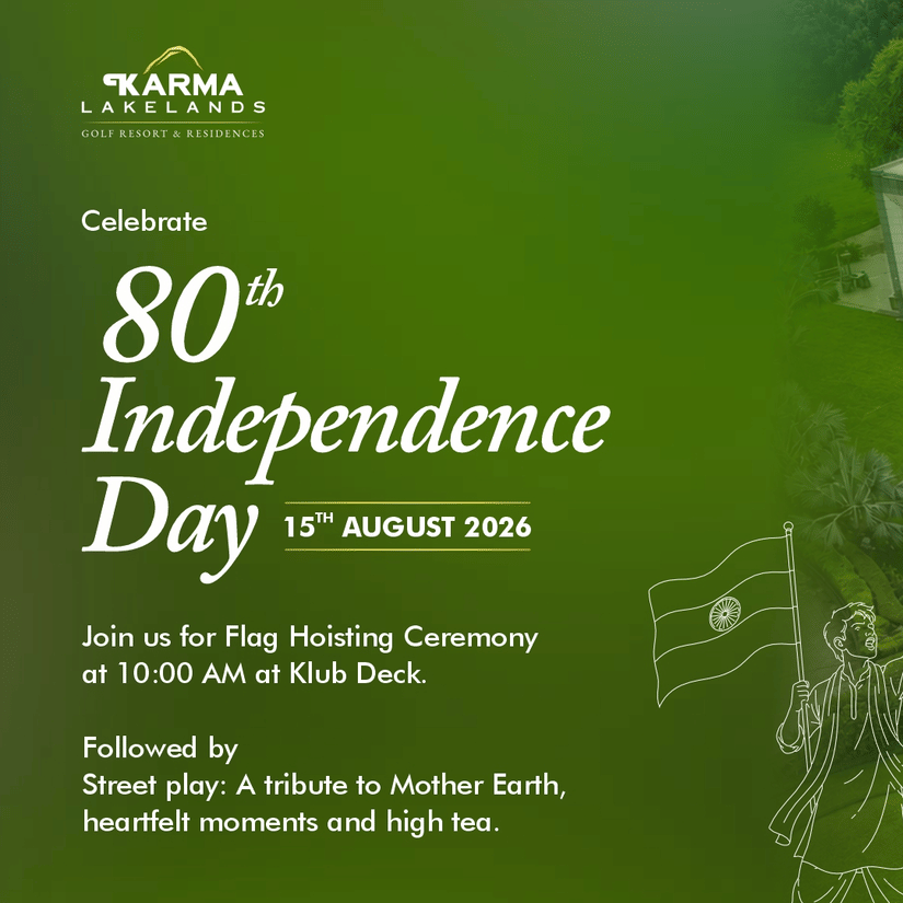 Karma Lakelands celebrates India’s 80th Independence Day with a flag hoisting ceremony at Klub Deck, followed by a street play, heartfelt moments and high tea.