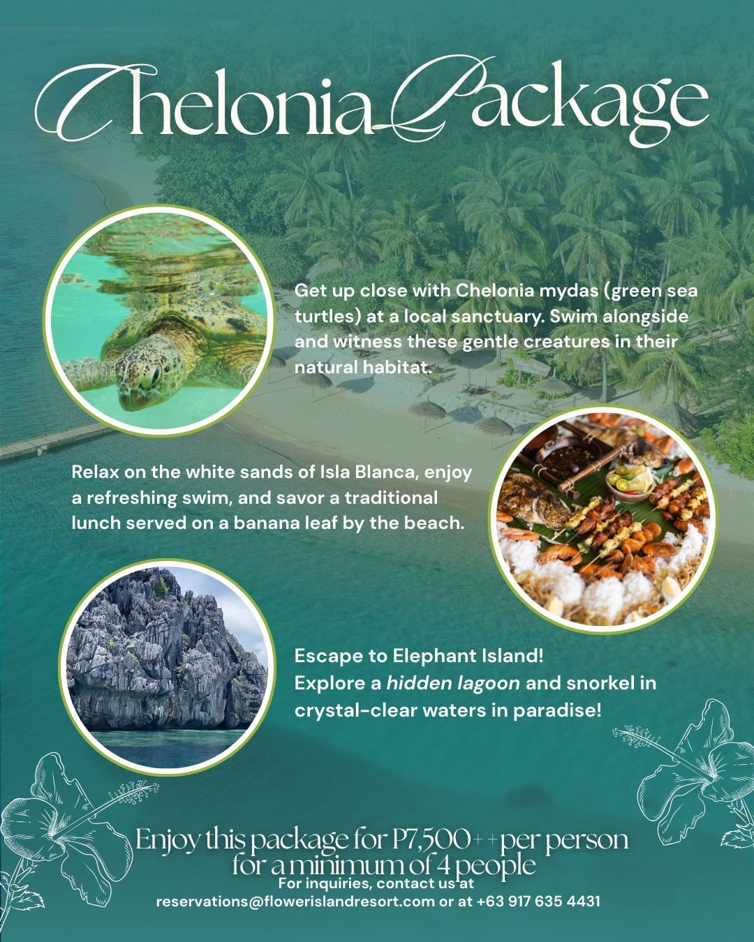 The Chelonia Package at Flower Island Resort, with photos of a green sea turtle, traditional lunch, and a lagoon.