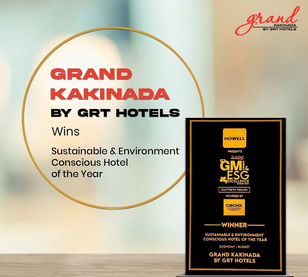 Grand Kakinada by GRT Hotels wins sustainable-environment conscious hotel of the year.