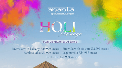 A Holi Package poster for Ananta Spa & Resort Ajabgarh showcasing villa exteriors, festive gulal splashes, accommodation pricing for 2 nights 3 days, and event highlights with dining and celebration details.