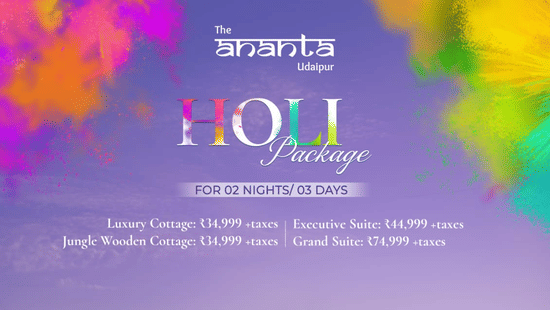 A promotional poster for The Ananta Udaipur Holi Package featuring festive color splashes, details for a 2 nights / 3 days stay, room category pricing, package highlights, and a scenic view of the resort cottages with inset images of the pool, bedroom, and