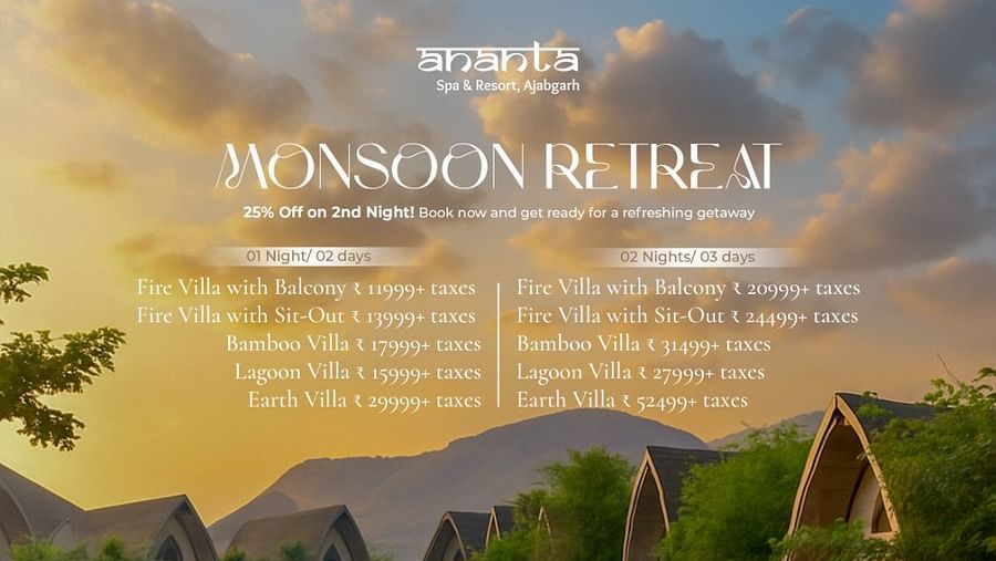 Monsoon Retreat poster for Ananta Spa & Resort, Ajabgarh, showcasing villa stays with 25% off on the second night. Includes stay options, pricing, validity from 11th July to 31st August 2025, and visuals of the resort, villa interiors, and a jeep safari. A