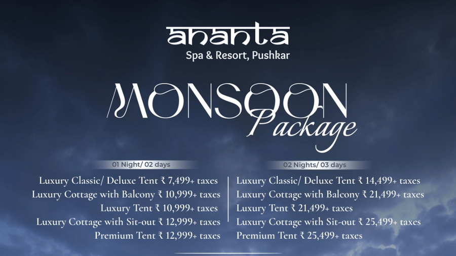Monsoon Package at Ananta Spa & Resort Pushkar featuring luxury stays, dining and spa discounts, recreational activities, and seasonal benefits.