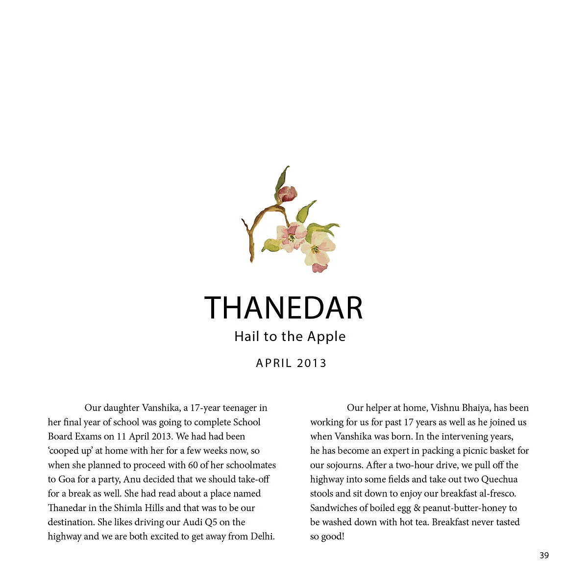 A Thanedar magazine article from April 2013 recounts a family trip to Shimla Hills to celebrate a daughter's academic success.