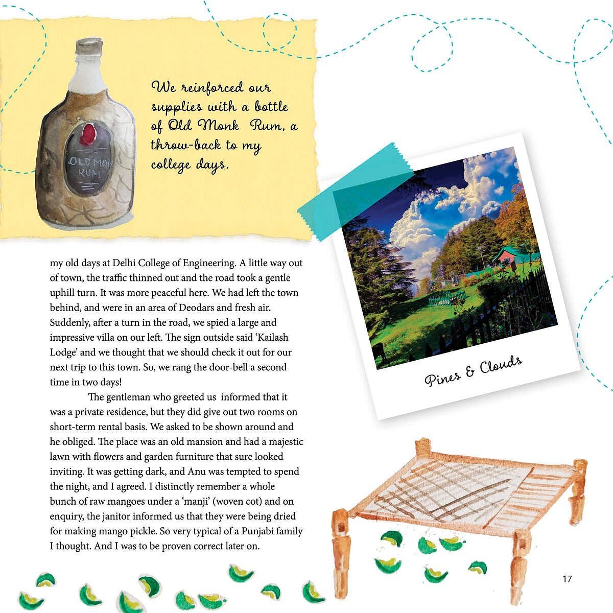 Illustrated page with a bottle of Old Monk rum, a photo labelled Pines & Clouds, a woven cot, and text describing a travel memory.