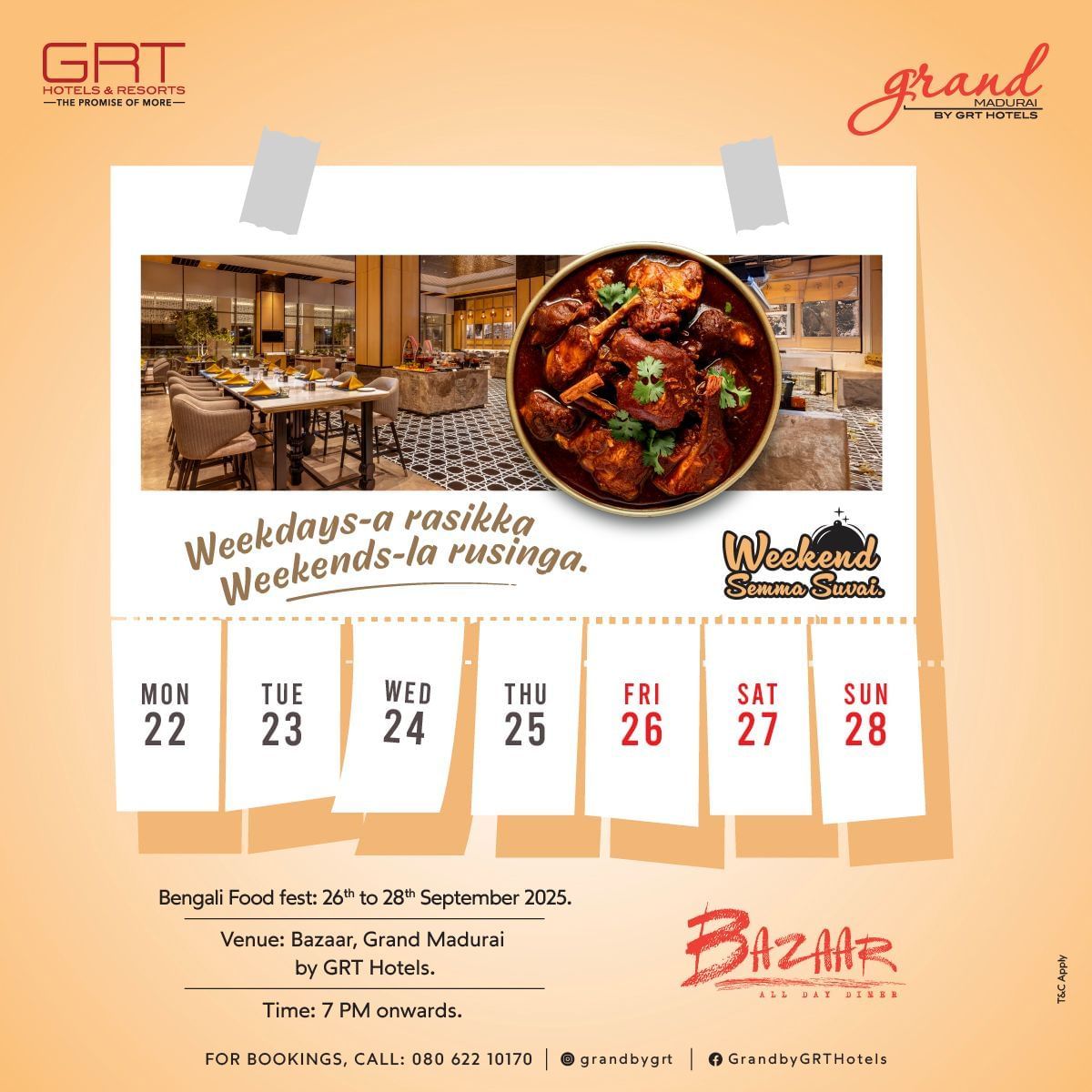 Enjoy Bengali Food Fest at Grand Madurai promoting bengali dishes during weekends 7 PM onwards. The creative also features a calendar with an image of a restaurant and a non veg dish.