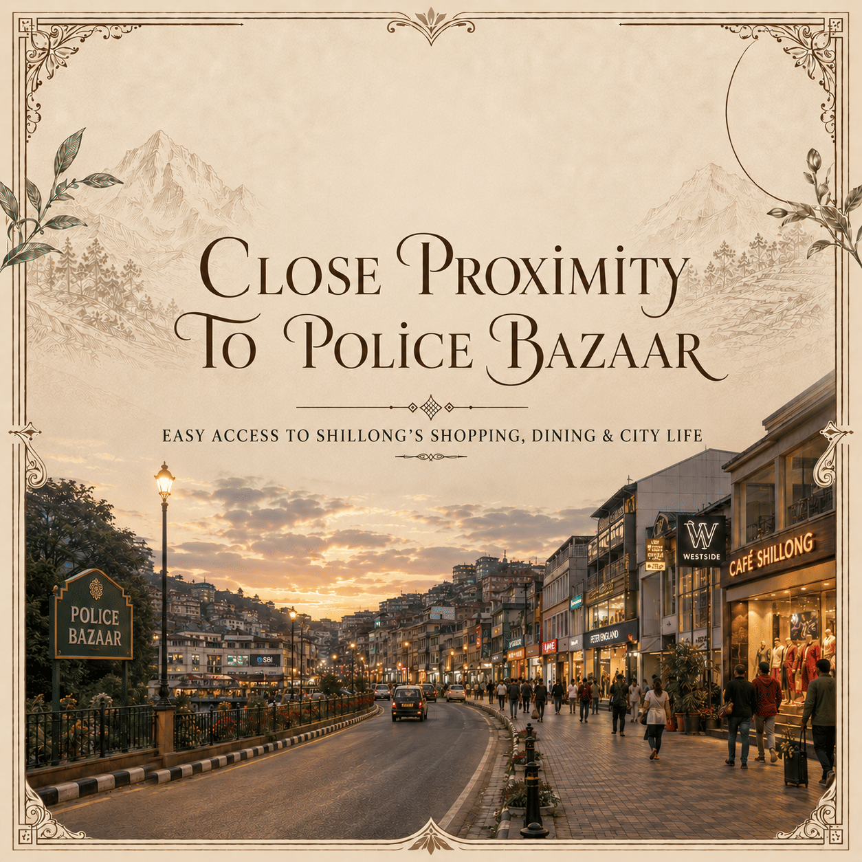 Close Proximity to Police bazaar