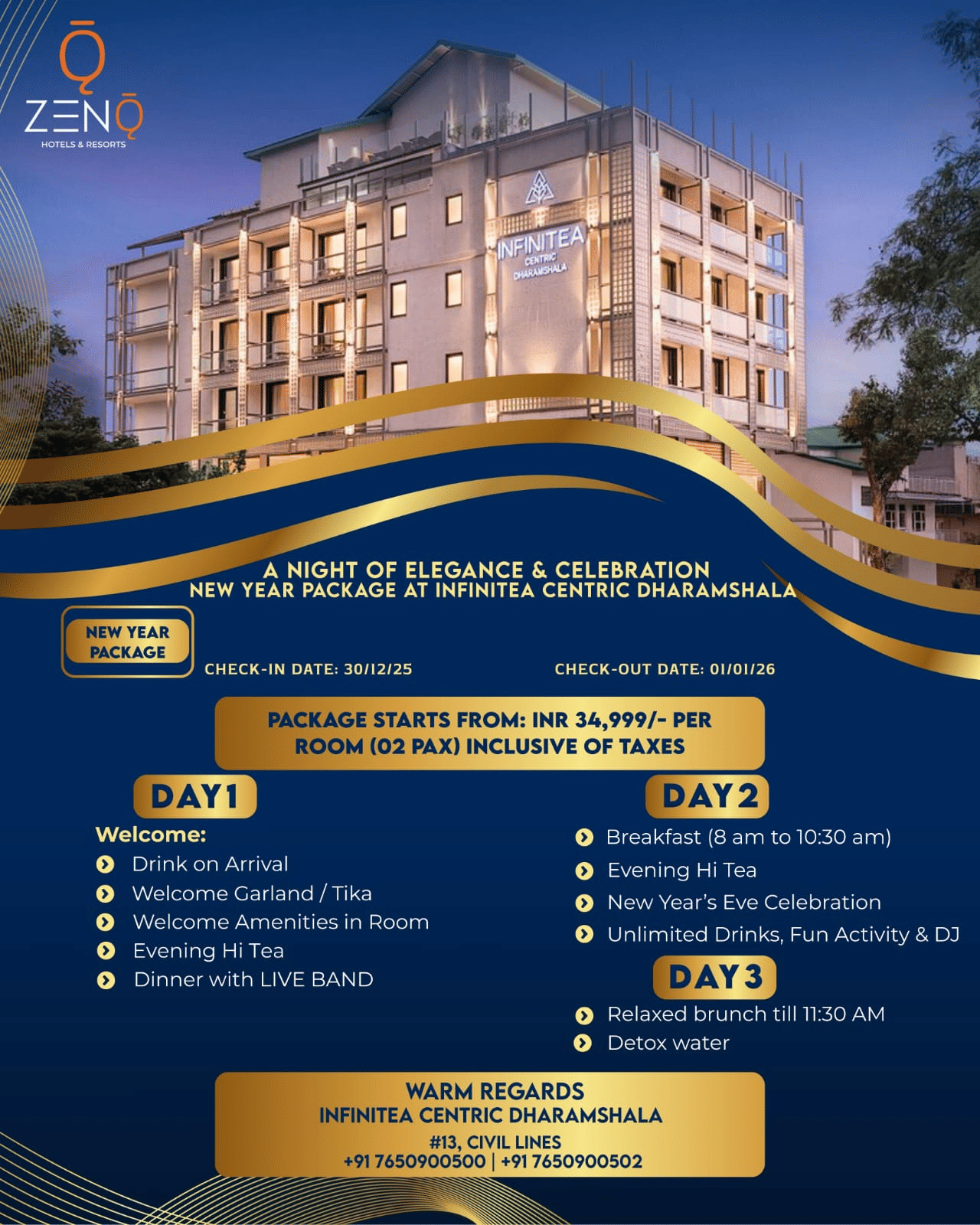 A new year creative featuring INFINITEA CENTRIC DHARAMSHALA exterior at dusk with blue and gold design, stay dates, inclusions and contact details.