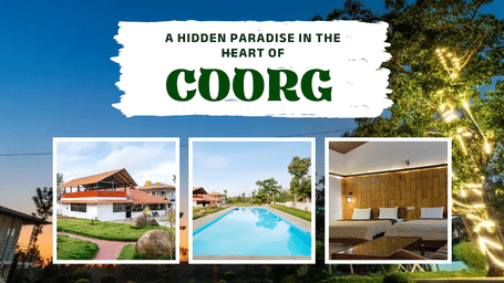 A promotional banner with the text 'A Hidden Paradise in the heart of Coorg' featuring a night-time background of a lit-up tree and 3 inset photos showing the resort's exterior, a swimming pool, and a modern bedroom with 2 beds at Hatti Eden.