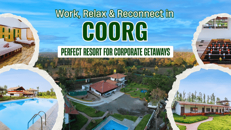 A creative for the blog with the text, work, relax, and reconnect in Coorg.