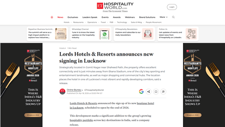 An article by Economic Times showcasing Lords signed a new property in Lucknow.
