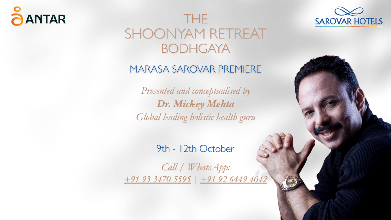 Poster for The Shoonyam Retreat Bodhgaya at Marasa Sarovar Premiere, presented by Dr. Mickey Mehta, holistic health guru, from 9th–12th October with contact details.