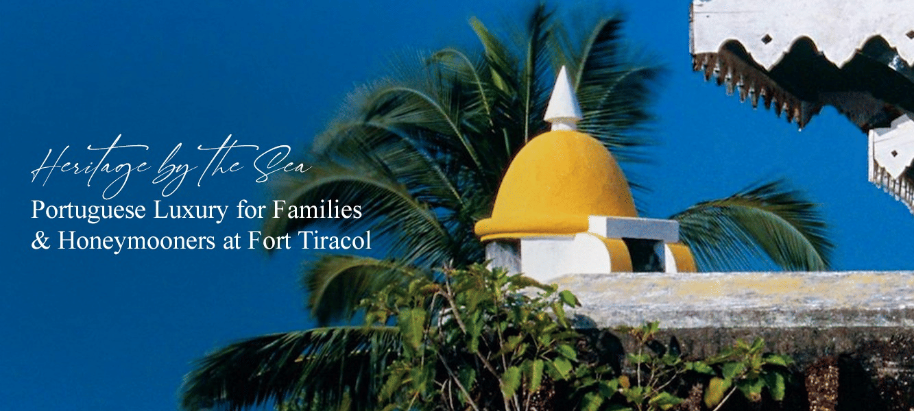 A tropical outdoor pool area with palm trees and a golden dome structure, ideal for a romantic holiday or anniversary; includes text related to Heritage by the Sea at Fort Tiracol.
