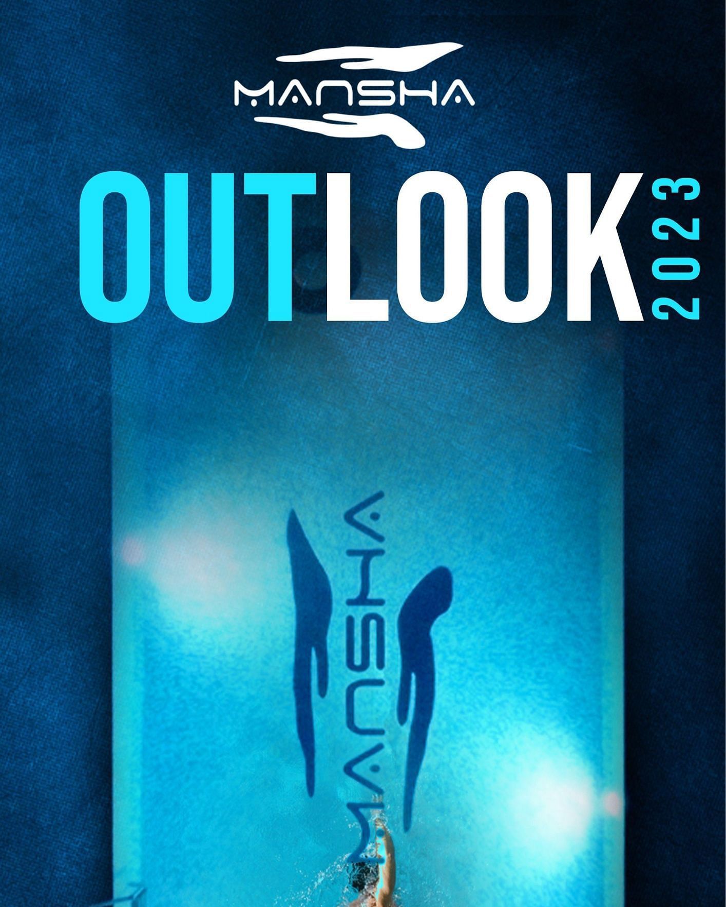 Mansha Outlook 2023