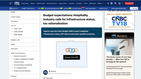 An article by CNBC showcasing Budget expectations: Hospitality industry calls for infrastructure status, tax rationalisation