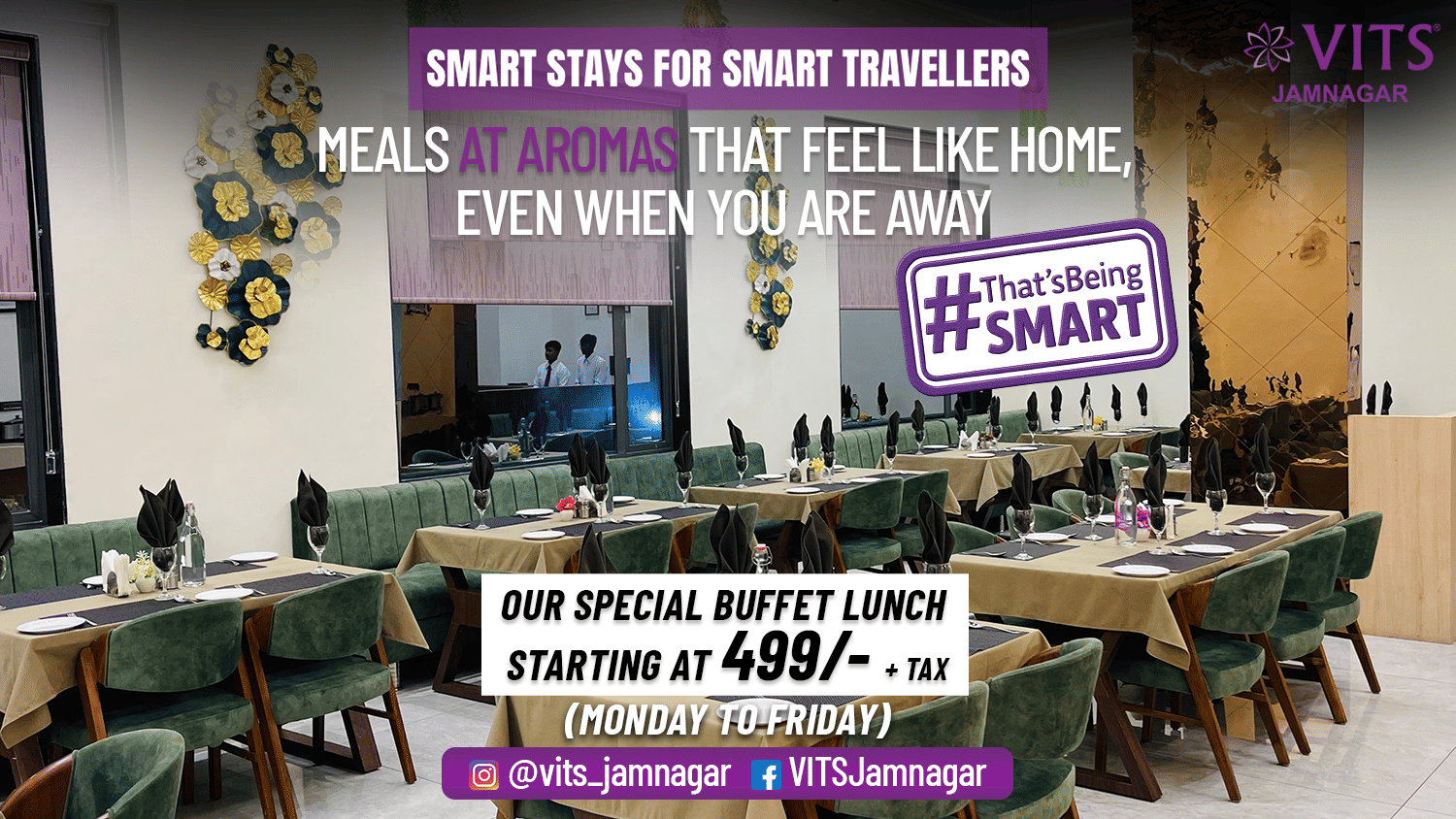 Restaurant at VITS Jamnagar, Mithoi with neatly arranged tables and chairs along with floral wall decor behind, promoting weekday buffet meals