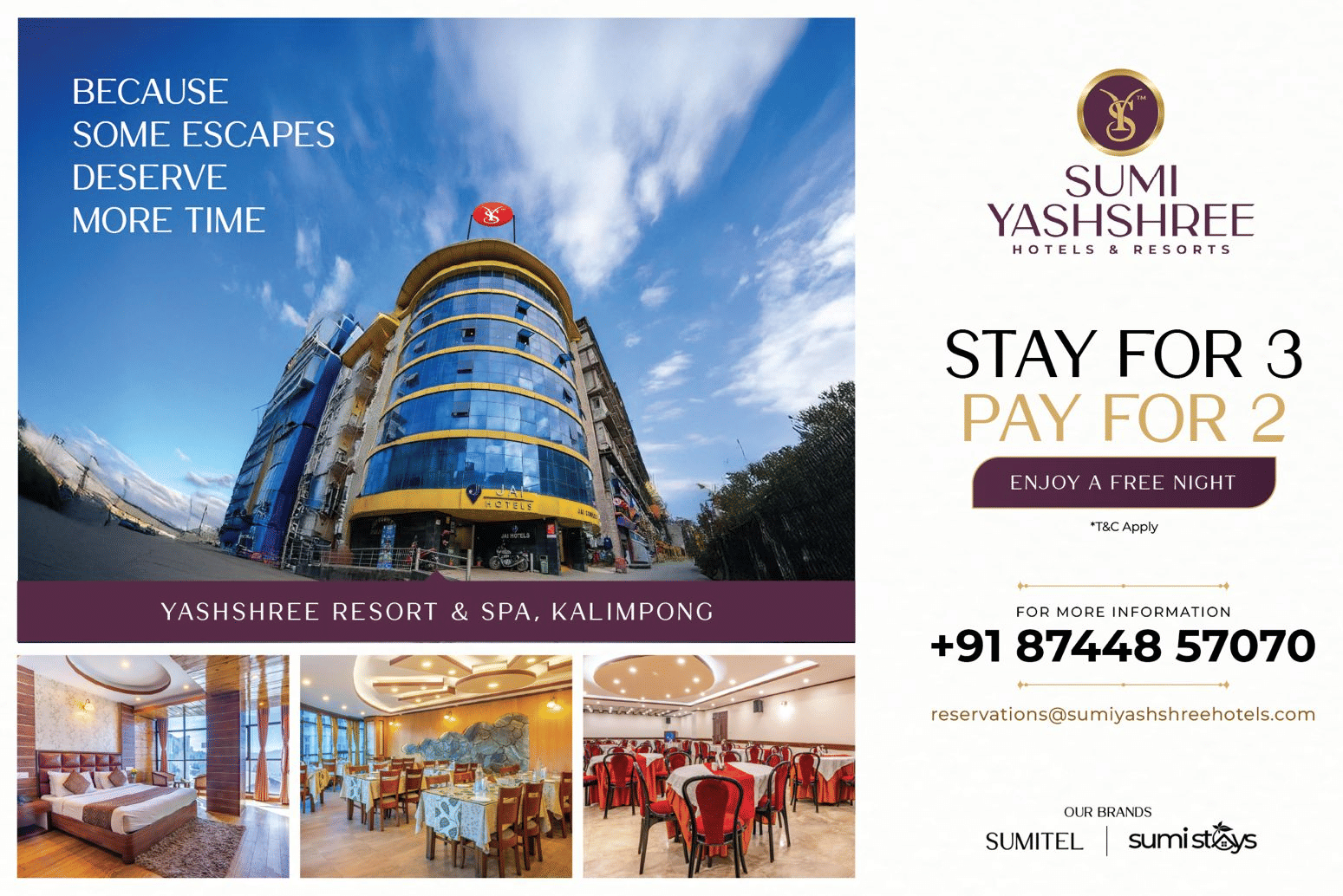 Yashshree Kalimpong Offer