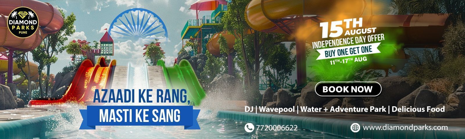 Celebrate the Independence Dayat Diamond Waterparks, Pune with water and adventure parks, DJ, wavepool and delicious food. Additionally, Buy 1 Ticket and Get 1 Free during this time. Hurry up because the offer lasts from 11th to 17th August 2025.