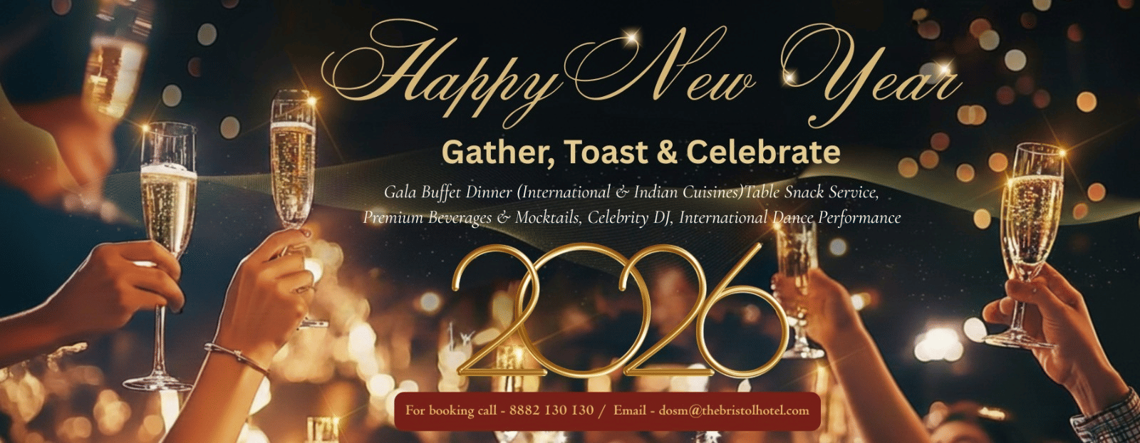 A festive banner for The Bristol Hotel's Happy New Year 2026 celebration featuring champagne glasses, a Gala Buffet, DJ, and dance performance.