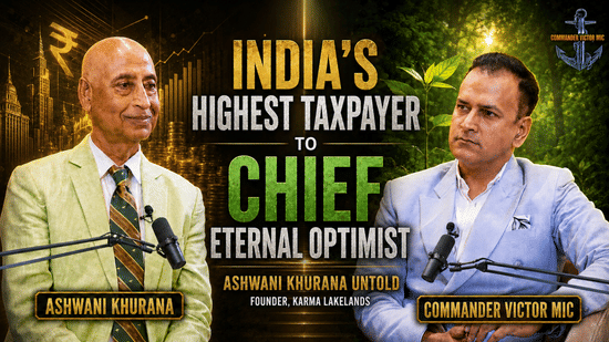 Creative featuring the CEO of Karma Lakelands, Ashwani Khurana, in conversation with Commander Victor Mic. 