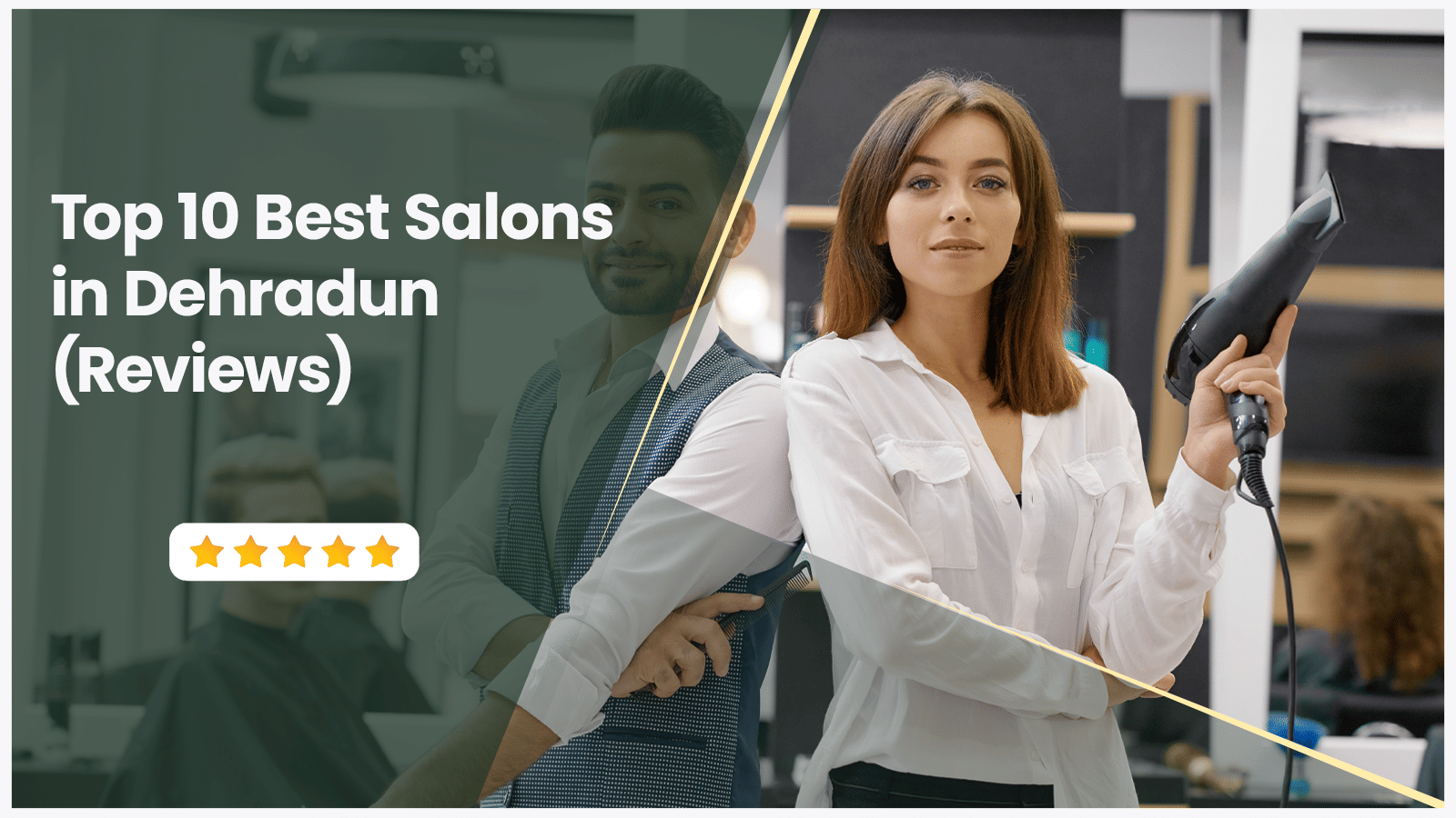 Top 10 Best Salons in Dehradun